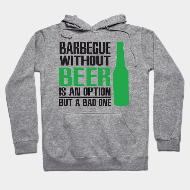 Barbecue without beer Hoodie by nektarinchen